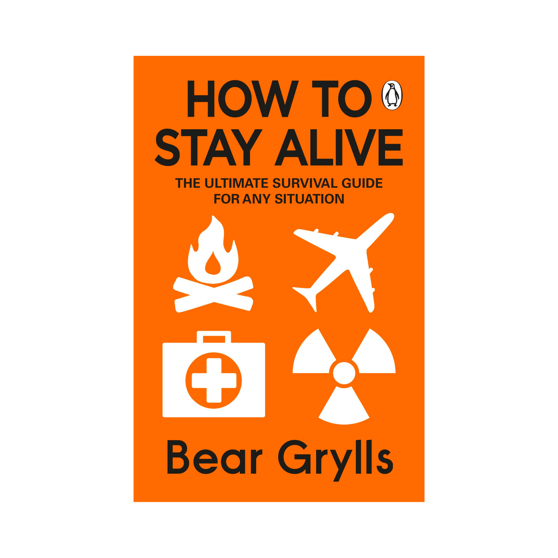 How to Stay Alive - Bear Grylls
